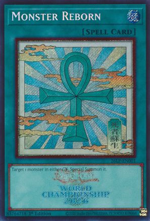 Monster Reborn (Emblazoned Secret Rare) (26LP-EN001) - Limited Pack World Championship 2026 1st Edition