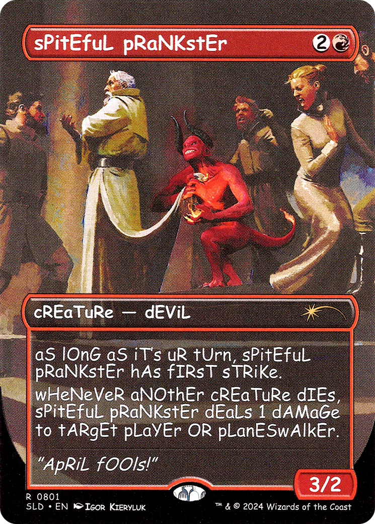 sPitEfuL pRaNKstEr (SLD-801) - Secret Lair Drop (Borderless)