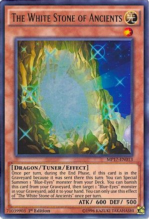 The White Stone of Ancients [MP17-EN013] Ultra Rare