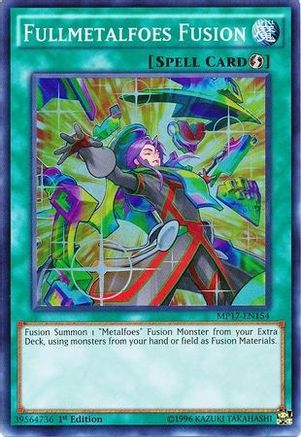 Fullmetalfoes Fusion [MP17-EN154] Super Rare