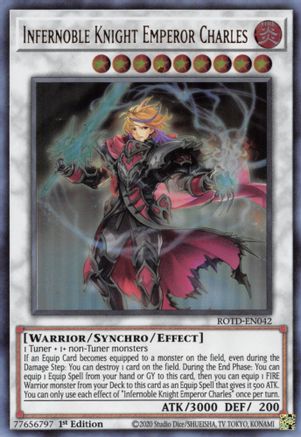 Infernoble Knight Emperor Charles [ROTD-EN042] Ultra Rare
