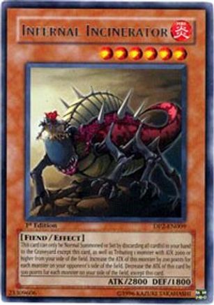 Infernal Incinerator (DP2-EN009) - Duelist Pack 2: Chazz Princeton Unlimited