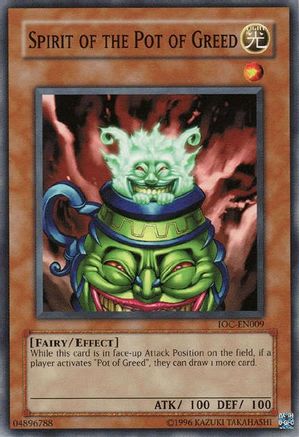 Spirit of the Pot of Greed [IOC-EN009] Common