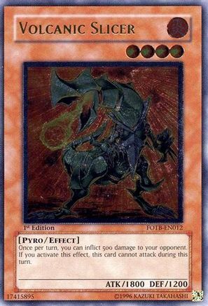 Volcanic Slicer [FOTB-EN012] Ultimate Rare