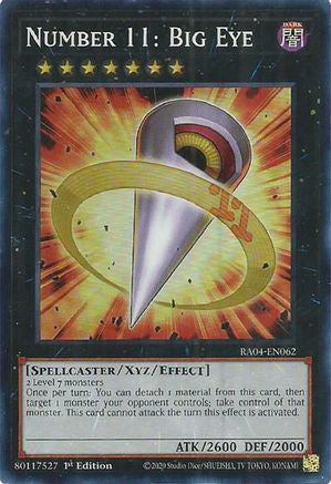 Number 11: Big Eye [RA04-EN062] Super Rare