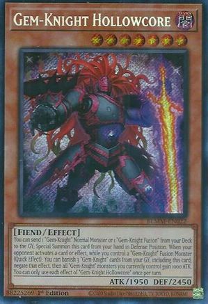 Gem-Knight Hollowcore (BLMM-EN022) - Battles of Legend: Monster Mayhem 1st Edition