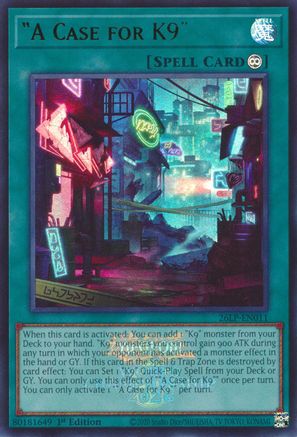 "A Case for K9" (Emblazoned) (26LP-EN011) - Limited Pack World Championship 2026 1st Edition