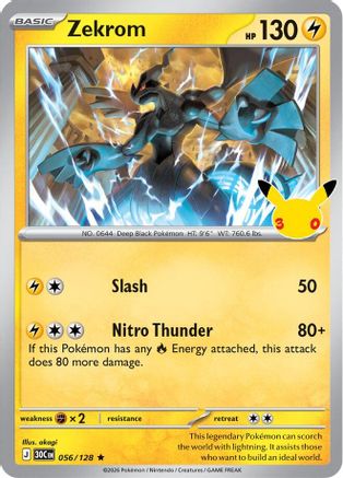 Zekrom 056/128  - Holofoil ME 30th Celebration - Rare
