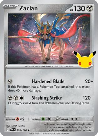 Zacian 106/128  - Holofoil ME 30th Celebration - Rare