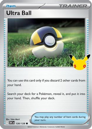 Ultra Ball 128/128  - Holofoil ME 30th Celebration - Common