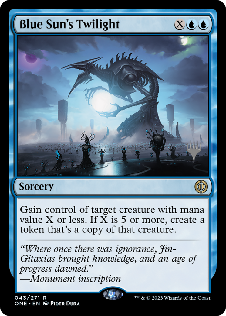 Blue Sun's Twilight (Promo Pack) [Phyrexia: All Will Be One Promos]