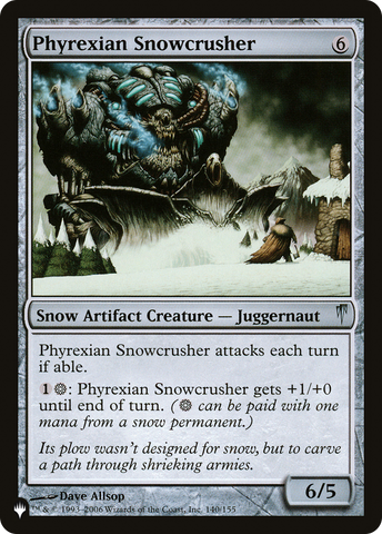 Phyrexian Snowcrusher [The List]