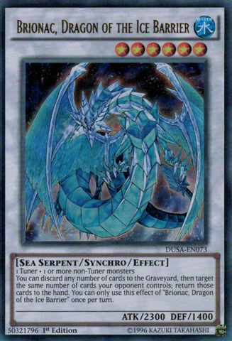 Brionac, Dragon of the Ice Barrier [DUSA-EN073] Ultra Rare