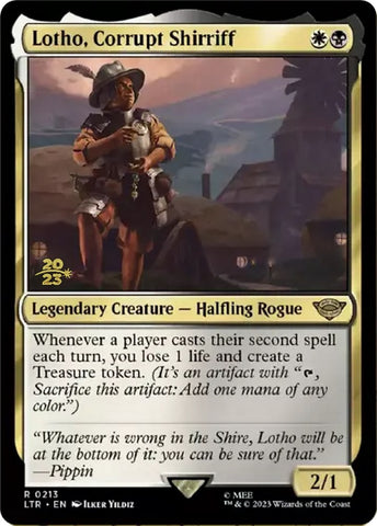 Lotho, Corrupt Shirriff [The Lord of the Rings: Tales of Middle-Earth Prerelease Promos]