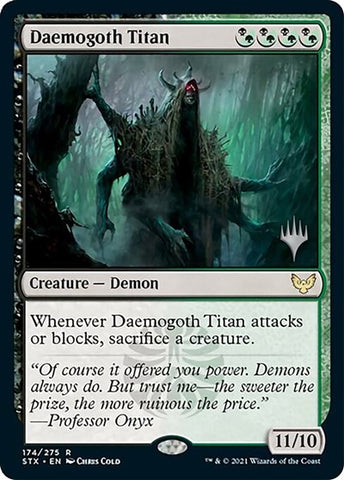 Daemogoth Titan (Promo Pack) [Strixhaven: School of Mages Promos]